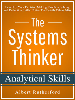 cover image of The Systems Thinker – Analytical Skills